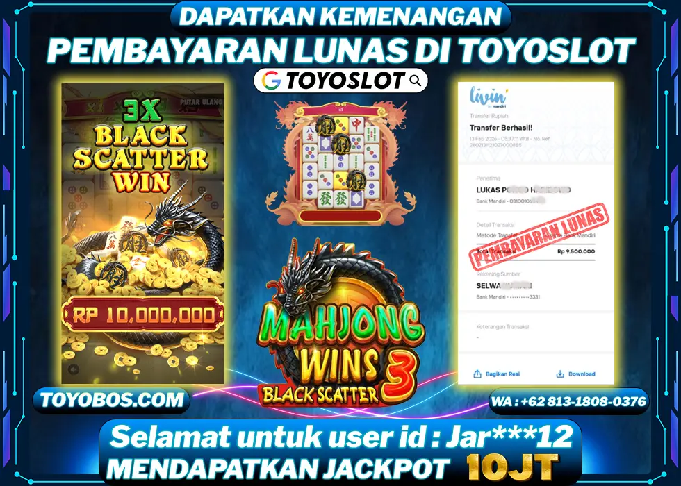 TOYOSLOT - BUKTI KEMENANGAN Mahjong Wins 3 Jar***12 Rp10,000,000,- LUNAS